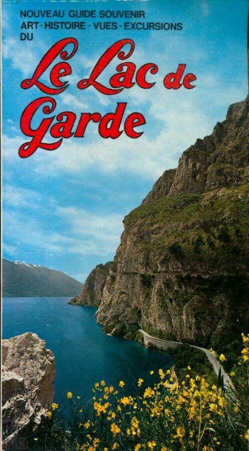 Livrenpoche : Le lac de garde - Attilio Mazza - Livre