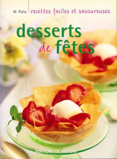 Livrenpoche : Desserts de fêtes - M. Palla - Livre