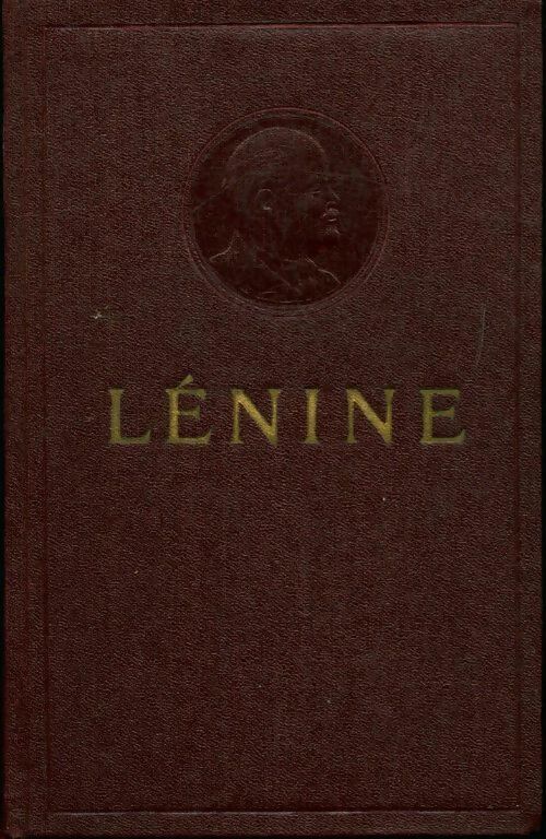 Livrenpoche : Oeuvres Tome XXIV : Avril-juin 1917 - Vladimir Illitch Lénine - Livre