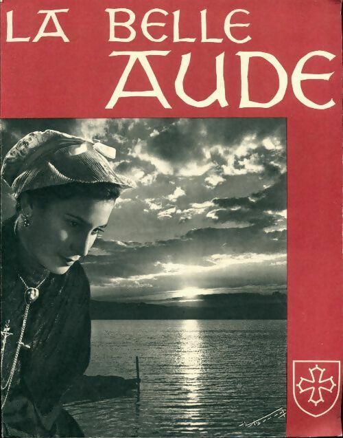 Livrenpoche : La belle Aude - Collectif - Livre
