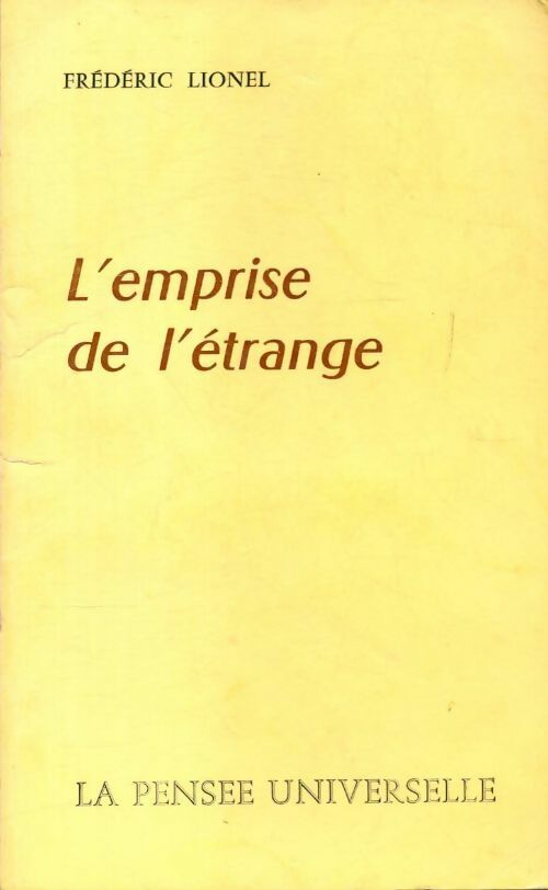 Livrenpoche : L'emprise de l'étrange - Frédéric Lionel - Livre