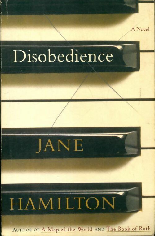 Disobedience - Jane Hamilton -  QPD - Livre