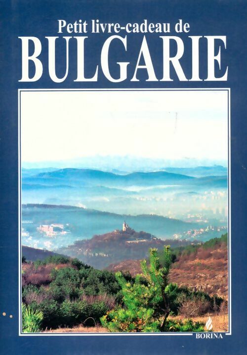 Livrenpoche : Petit livre-cadeau de Bulgarie - Collectif - Livre
