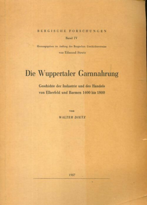 Livrenpoche : Die Wuppertaler Garnnhrung - Walter Dietz - Livre