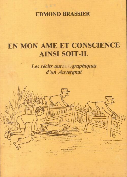 Livrenpoche : En mon âme et conscience ainsi soit-il - Edmond Brassier - Livre