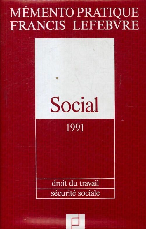 Livrenpoche : Social 1991 - Francis Lefèbvre - Livre
