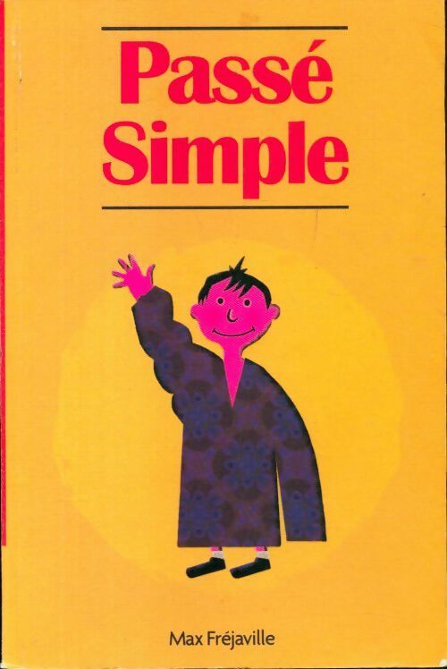 Livrenpoche : Passé simple - Max Fréjaville - Livre