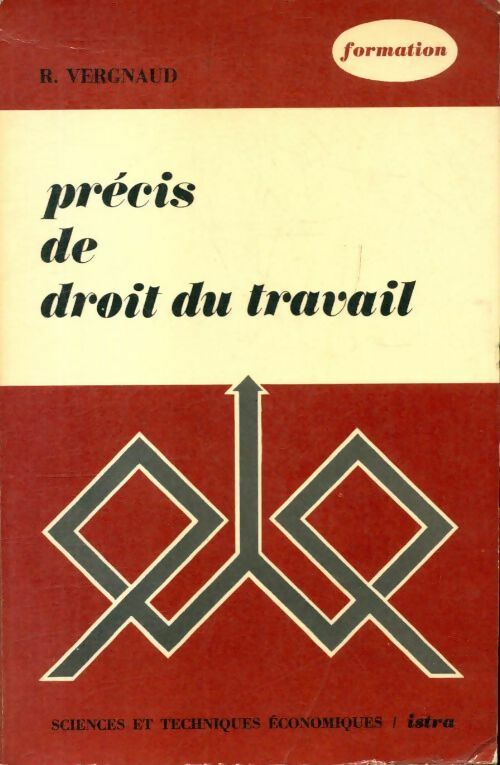 Livrenpoche : Précis de droit du travail - R. Vergnaud - Livre