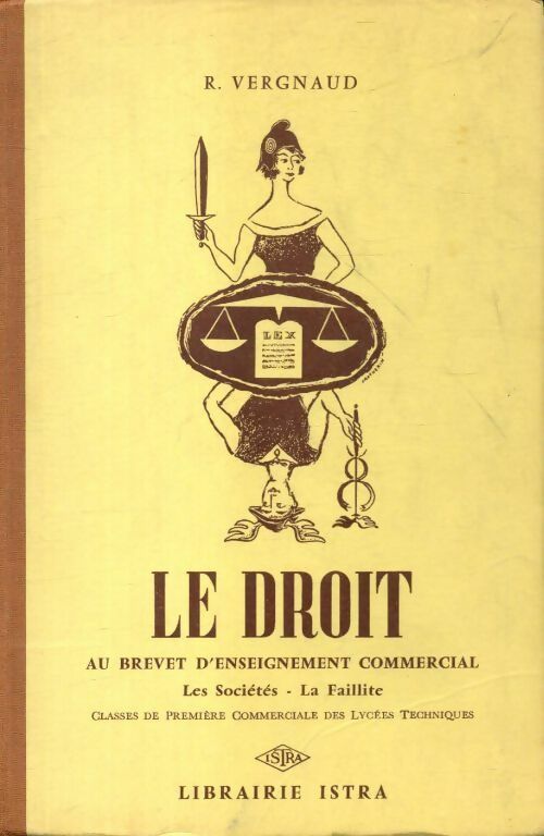 Livrenpoche : Le droit au brevet d'enseignement commercial Première - R. Vergnaud - Livre