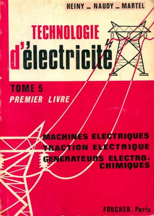 Livrenpoche : Technologie d'électricité Tome V premier livre - Collectif - Livre
