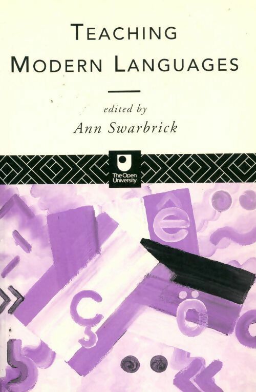 Teaching modern languages - Ann Swarbrick -  The open university - Livre