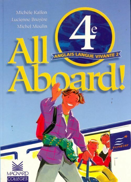 Livrenpoche : All aboard anglais 4e LV2 - Collectif - Livre