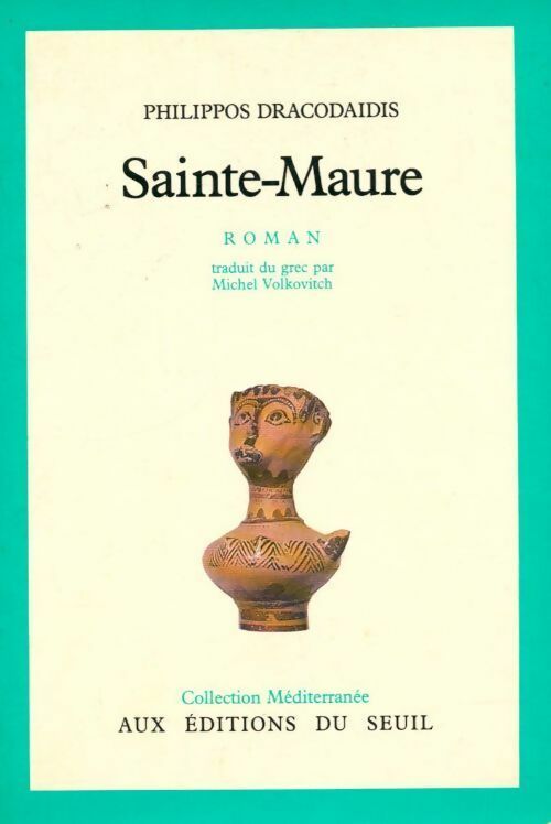 Livrenpoche : Sainte-Maure - Philippos Dracodaidis - Livre