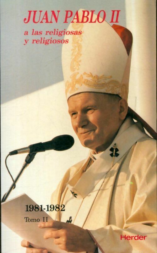 Livrenpoche : A las religiosas y religiosos Tomo II : 1981-1982 - Juan Pablo II - Livre