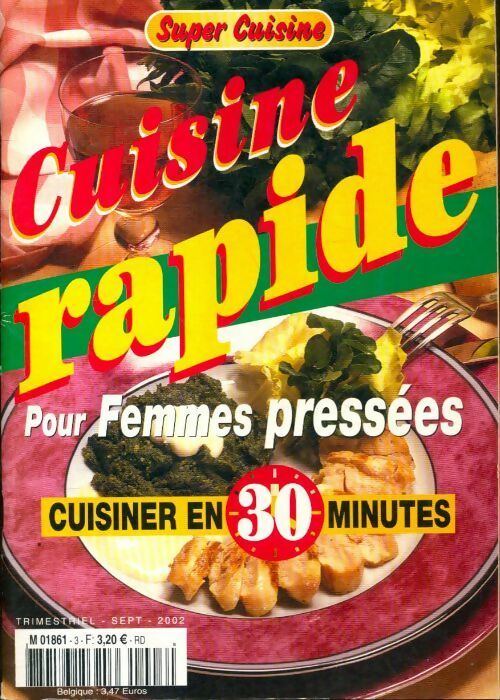 Livrenpoche : Cuisine rapide pour femmes pressées - Collectif - Livre