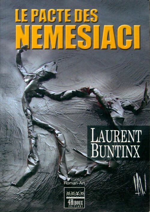 Livrenpoche : Le pacte des nemesiaci - Laurent Buntinx - Livre