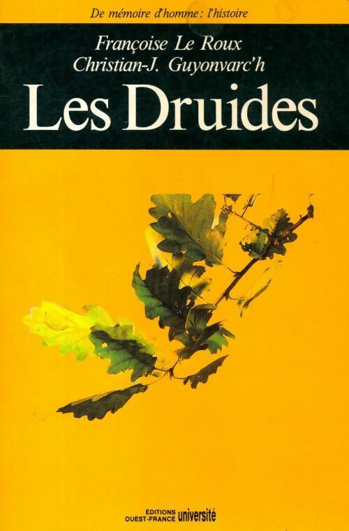 Livrenpoche : Les druides - Christian-J. Guyonvarc'h - Livre