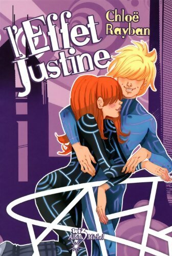 Livrenpoche : L'effet Justine - Chloe Rayban - Livre