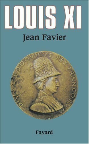 Livrenpoche : Louis XI - Jean Favier - Livre