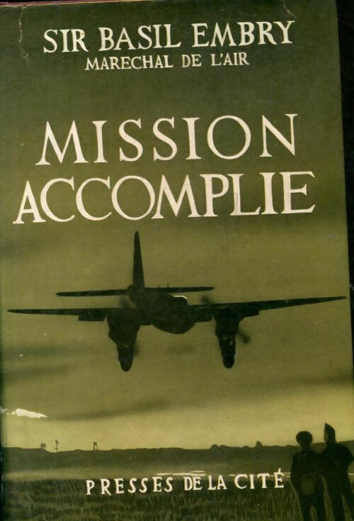 Livrenpoche : Mission accomplie - Basil Sir Embry - Livre
