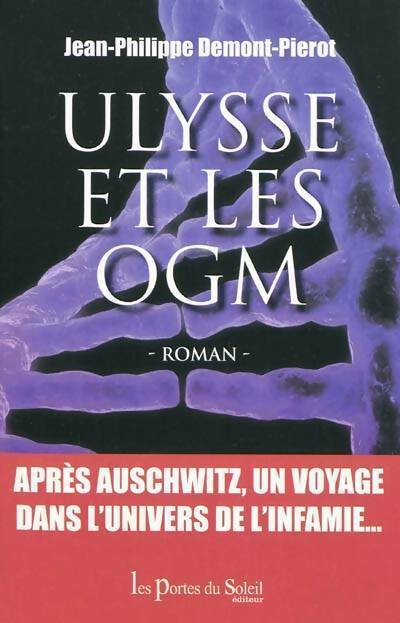 Livrenpoche : Ulysse et les OGM - Jean-Philippe Demont-Pierot - Livre