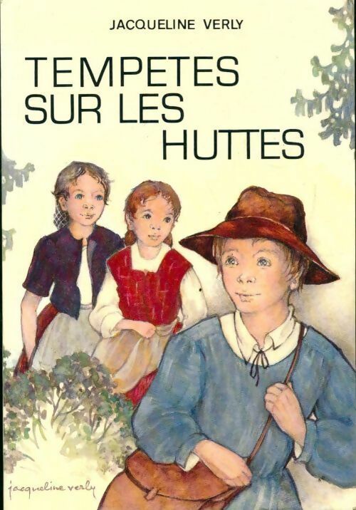 Livrenpoche : Tempêtes sur les huttes - Jacqueline Verly - Livre