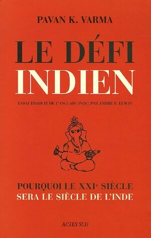 Livrenpoche : Le défi indien - Pavan K. Varma - Livre
