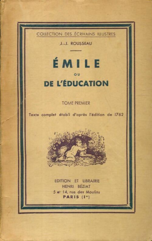 Livrenpoche : Emile ou de l'éducation Tome I - Jean-Jacques Rousseau - Livre