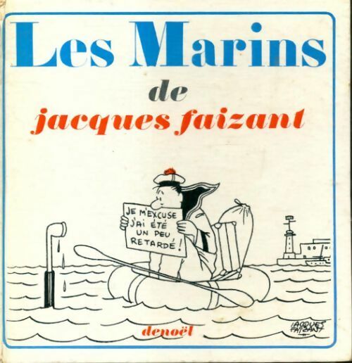 Livrenpoche : Les marins - Jacques Faizant - Livre