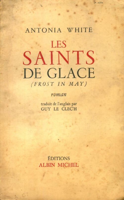 Livrenpoche : Les saints de glace - Antonia White - Livre