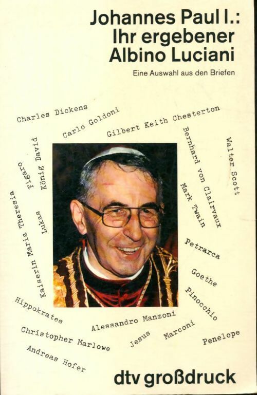 Livrenpoche : Johannes Paul I : Ihr ergebener - Albino Luciani - Livre