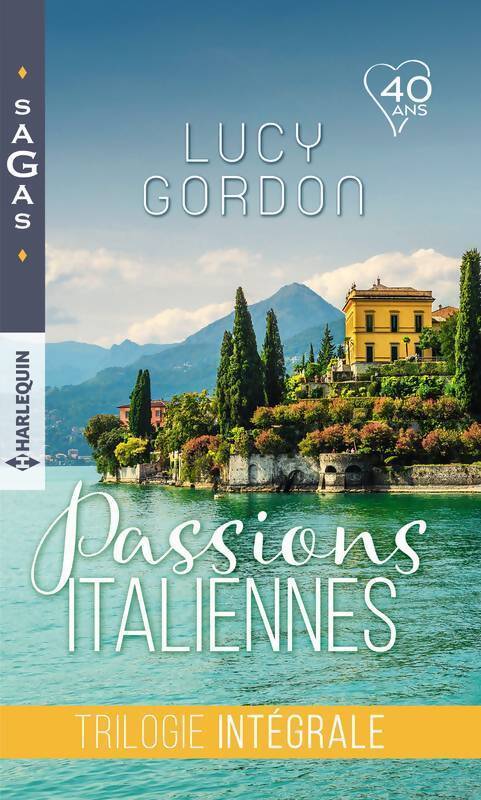 Livrenpoche : La dynastie des Calvani : Le bal vénitien / Fiançailles romaines / Mariage en Toscane - Lucy Gordon - Livre