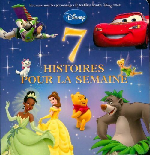 Livrenpoche : 7 histoires pour la semaine Tome I - Disney - Livre