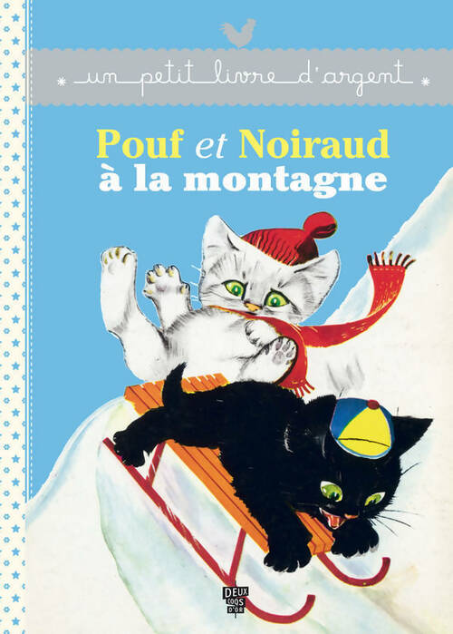 Livrenpoche : Pouf et Noiraud à la montagne - Collectif - Livre