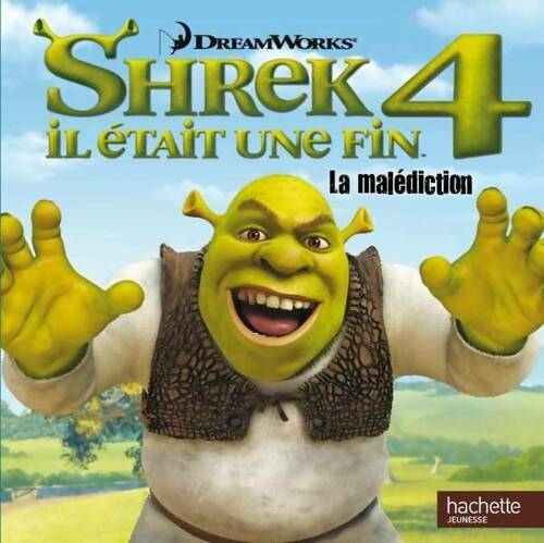 Livrenpoche : Shrek 4 : La malédiction - Collectif - Livre