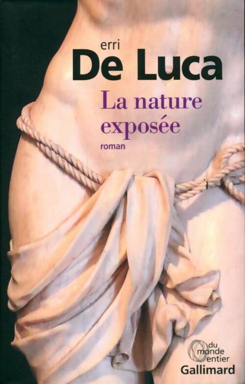 Livrenpoche : La nature exposée - Erri De Luca - Livre