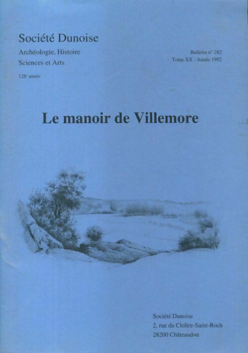 Livrenpoche : Le manoir de Villemore - Collectif - Livre