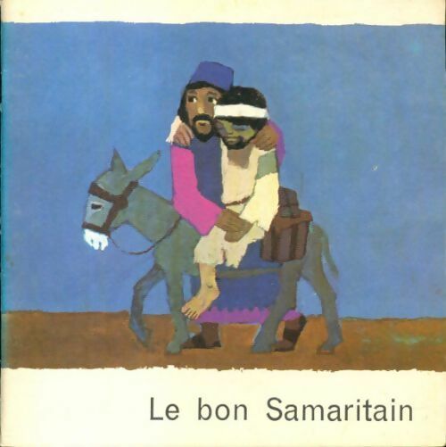 Livrenpoche : Le bon samaritain - X - Livre
