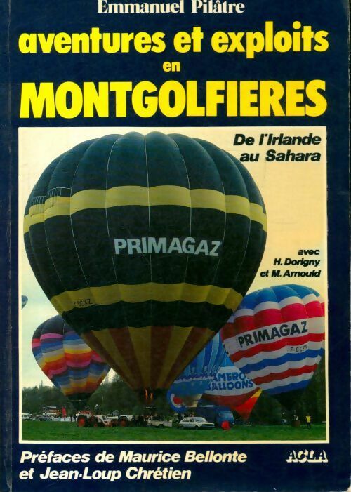 Livrenpoche : Aventures et exploits en montgolfières - Emmanuel Pilâtre - Livre
