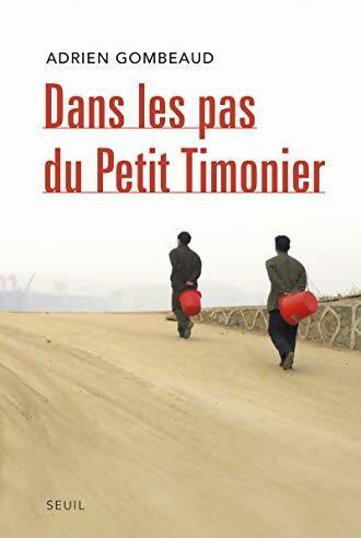 Livrenpoche : Dans les pas du petit timonier - Adrien Gombeaud - Livre