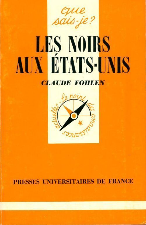 Livrenpoche : Les Noirs aux Etats-Unis - Claude Fohlen - Livre
