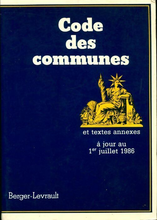 Livrenpoche : Code des communes et textes annexes - Collectif - Livre