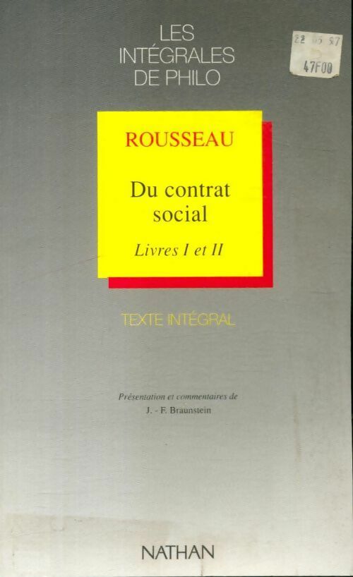 Du contrat social (Livres I et II) - Jean-Jacques Rousseau -  Les Intégrales de philo - Livre