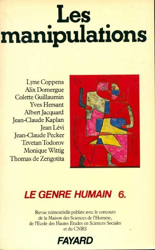 Livrenpoche : Le genre humain Tome VI : Les manipulations - Collectif - Livre
