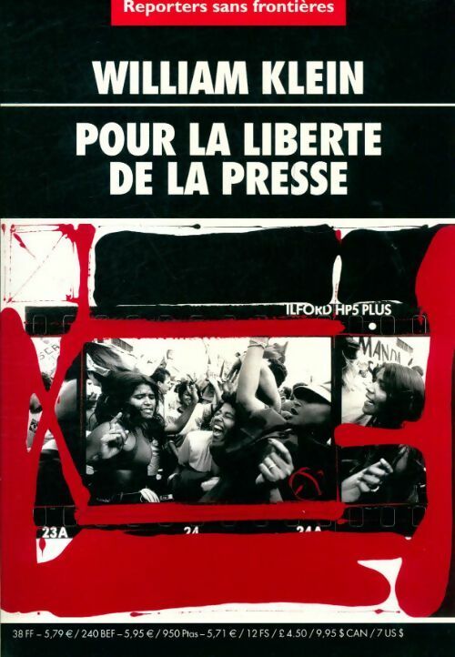 Livrenpoche : William Klein. Pour la liberté de la presse - William Klein - Livre
