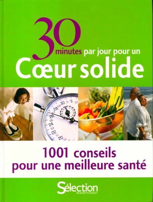 Livrenpoche : 30 minutes par jour pour un coeur solide - Collectif - Livre