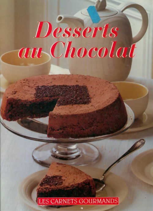 Livrenpoche : Desserts au chocolat - Nathalie Le Foll - Livre