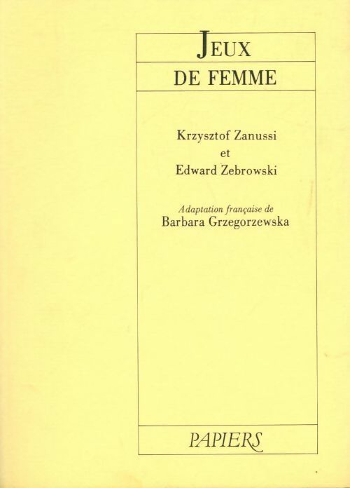Livrenpoche : Jeux de femme - Krzysztof Zanussi, Edward Zebrowski - Livre