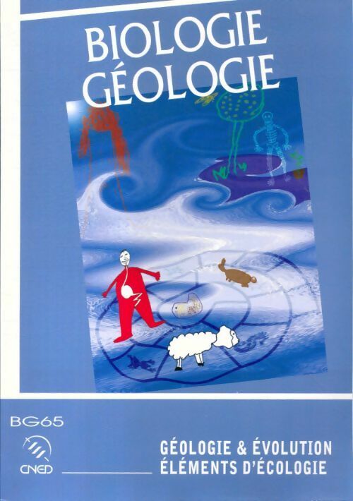 Livrenpoche : Biologie, géologie fascicule II : Géologie et évolution - Collectif - Livre