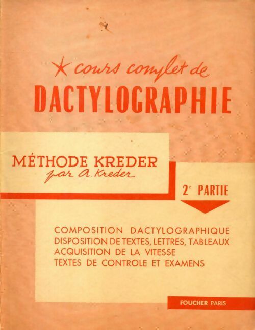 Livrenpoche : Cours complet de dactylographie Tome II - A. Kreder - Livre